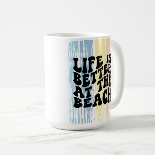 Het leven is beter bij de Beach Mok (Voorkant rechts)