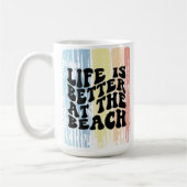 Het leven is beter bij de Beach Mok (Links)