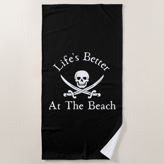 Het leven is beter bij de Beach Pirate Strandlaken (Voorkant)