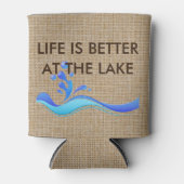 Het leven is beter bij de Lake Burlap Koelbox Blikjeskoeler (Voorkant)
