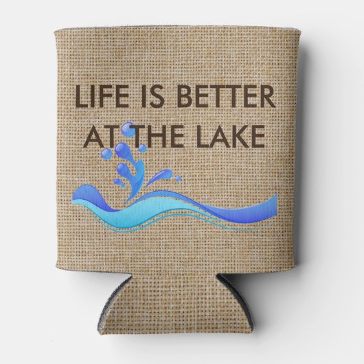 Het leven is beter bij de Lake Burlap Koelbox Blikjeskoeler (Voorkant)