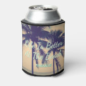 HET LEVEN IS BETER BIJ DE STRAND palmboom koelboxx Blikjeskoeler (Blikje Achterkant)