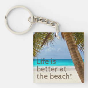 Het Leven Is Beter Bij De Strandpalmboom Sleutelhanger