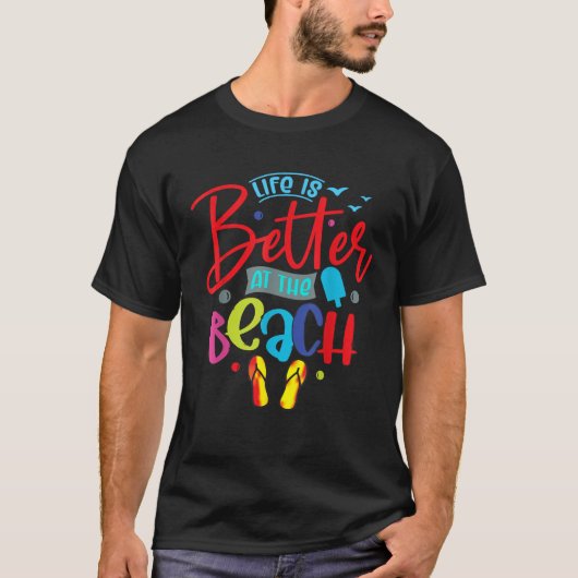 Het leven is beter bij de zomervakantie t-shirt (Voorkant)