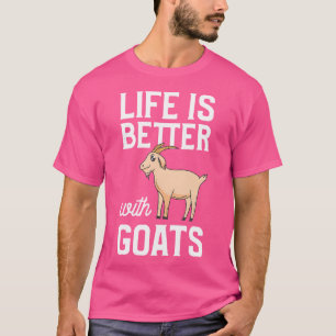 Het leven is beter bij geiten t-shirt