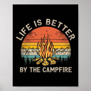 Het leven is beter bij het kampvuur Camping Kampvu Poster