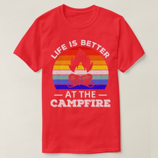 Het leven is beter bij het kampvuur Camping Outs I T-shirt (Design voorkant)