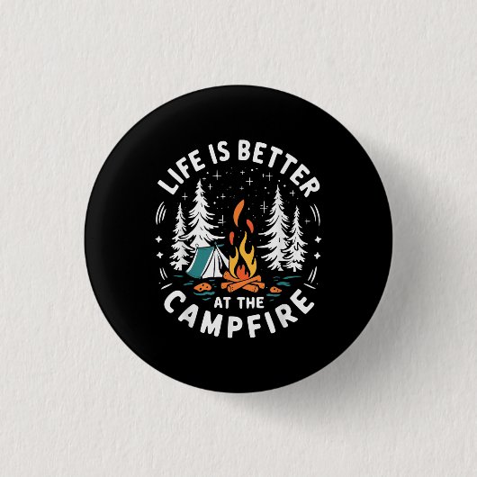 Het leven is beter bij het kampvuur Grappig kamper Ronde Button 3,2 Cm (Voorkant)