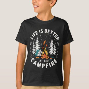 Het leven is beter bij het kampvuur Grappig kamper T-shirt