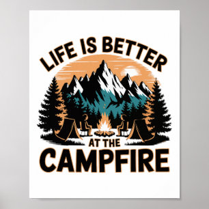 Het leven is beter bij het kampvuur Leuke Camper K Poster