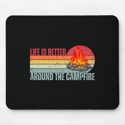 Het leven is beter bij het kampvuur, leuke camper muismat (Voorkant)