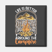 Het Leven Is Beter Bij Het Kampvuur Reizen Magneet (Voorkant)