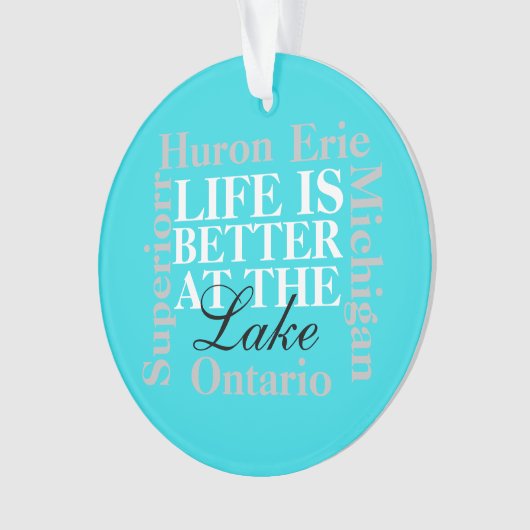 Het leven is beter bij het meer ornament (voorkant)