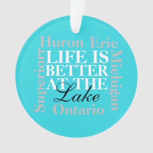 Het leven is beter bij het meer ornament (voorkant)