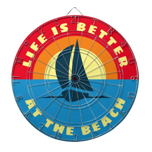 Het leven is beter bij het strand zeilschip zonson dartbord (Voorkant)