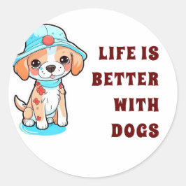 het leven is beter bij honden ronde sticker