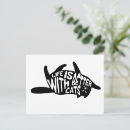 Het leven is beter bij katten | Fun Typografie Briefkaart