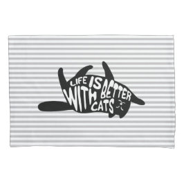 Het leven is beter bij katten | Fun Typografie Kussensloop