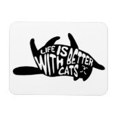 Het leven is beter bij katten | Fun Typografie Magneet (Horizontaal)