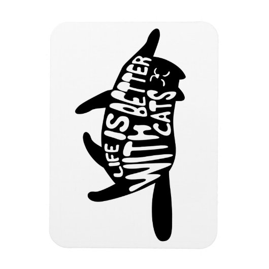 Het leven is beter bij katten | Fun Typografie Magneet (Verticaal)