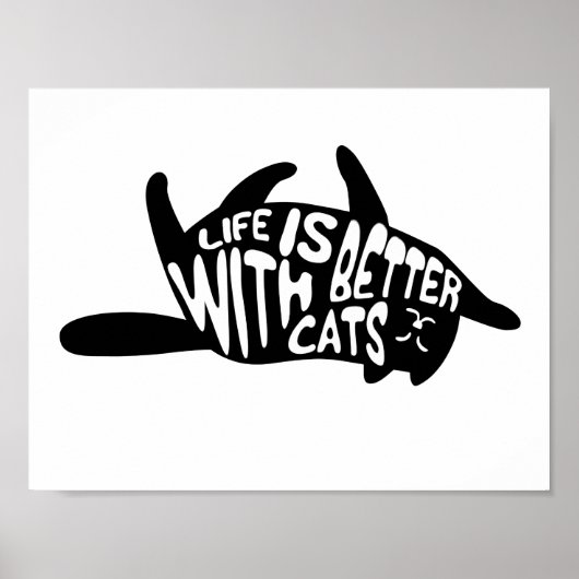 Het leven is beter bij katten | Fun Typografie Poster (Voorkant)