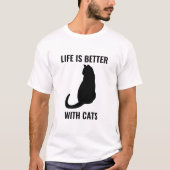Het leven is beter bij katten t-shirt (Voorkant)