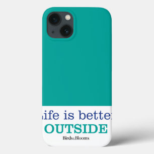 Het leven is beter buiten iPhone 13 hoesje