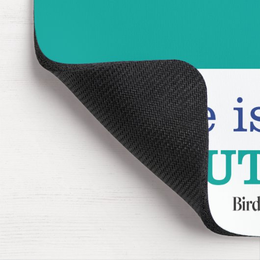 Het leven is beter buiten muismat (Hoek)