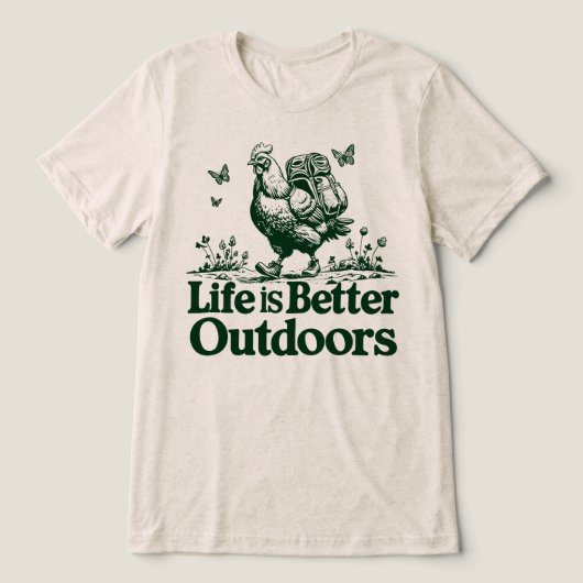 Het Leven Is Beter Buitenshuis Grappige Wandelende Tri-Blend Shirt (Design voorkant)