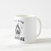 Het leven is beter door het kampvuur koffiemok (Voorkant rechts)