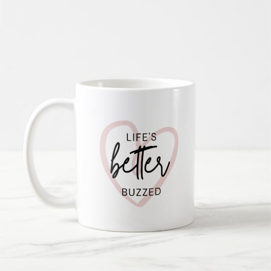 Het leven is beter gezoemd koffiemok (Links)