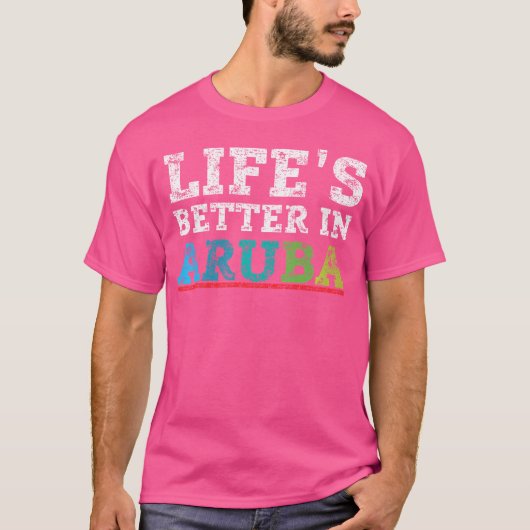 Het Leven Is Beter In Aruba T-shirt (Voorkant)