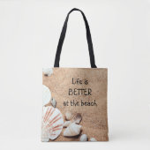 Het leven is beter in de BeachTote Bag Tote Bag (Voorkant)
