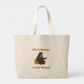 Het leven is beter in de Bossen op een Grote Tote Bag (Achterkant)
