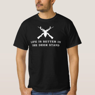Het leven is beter in de hertenstand - hertenjacht t-shirt