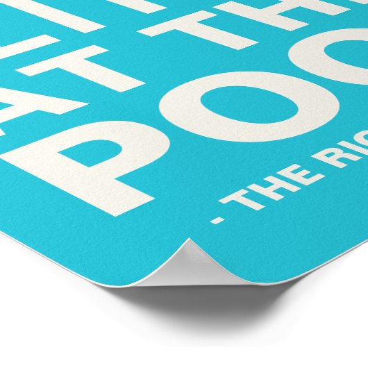 Het leven is beter in de pool Persoonlijk afdrukke Poster (Hoek)