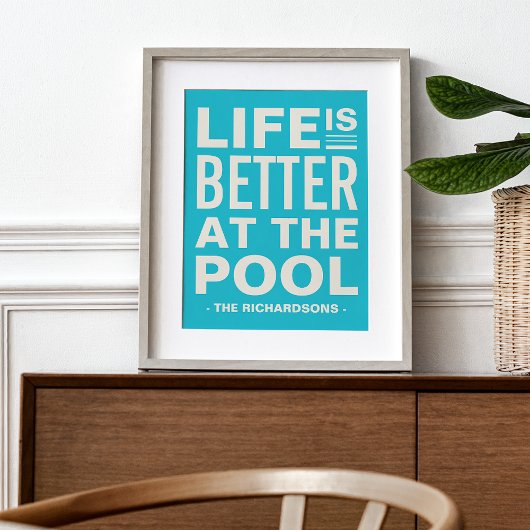 Het leven is beter in de pool Persoonlijk afdrukke Poster