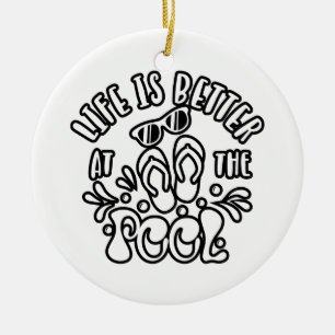 Het leven is beter in de pool. Zomerideeën Keramisch Ornament