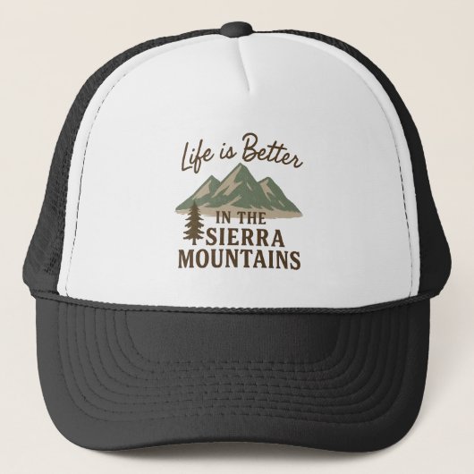Het leven is beter in de Sierra Mountains Trucker Pet (Voorkant)