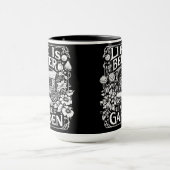 Het leven is beter in de tuin mok (Midden)