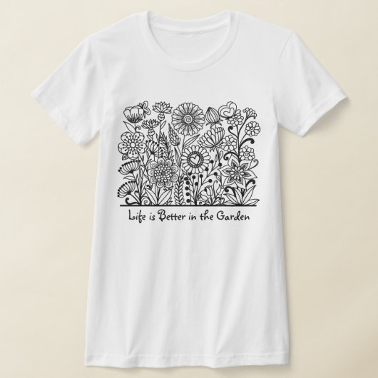Het leven is beter in de tuinbouwdruk t-shirt (Laagn)