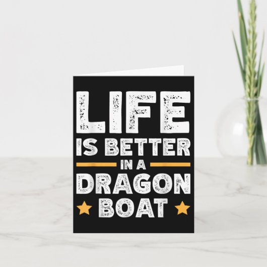 Het leven is beter in een drakenboot kaart (Voorkant)