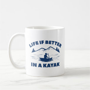 Het leven is beter in een Kayak Koffiemok
