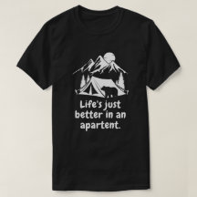 Het leven is beter in een tent T-shirt