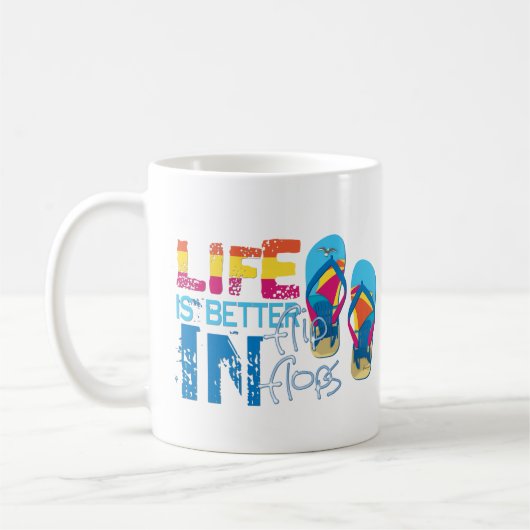 Het leven is beter in flip flip koffiemok (Links)