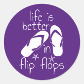 Het Leven Is Beter In Flip Flops Ronde Sticker (Voorkant)