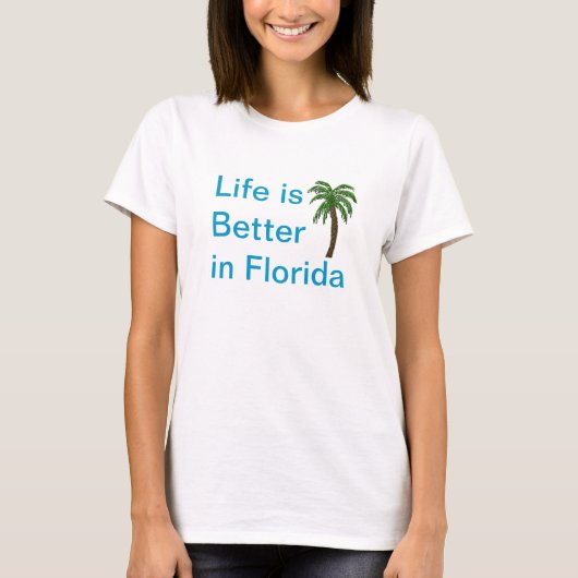 Het leven is beter in Florida Palm Tree T-shirt (Voorkant)