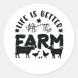 Het leven is beter in het Boerderij Ronde Sticker