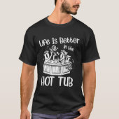 Het leven is beter in het bubbelbad t-shirt (Voorkant)