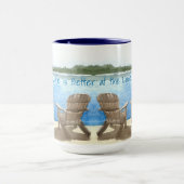 Het leven is beter in het meer, Adirondack Chairs, Mok (Midden)